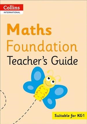 COLLINS INTERNATIONAL FOUNDATION — MATHS TEACHER'S GUIDE | 9780008451646