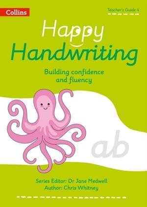 HAPPY HANDWRITING — TEACHER'S GUIDE 4 | 9780008485764