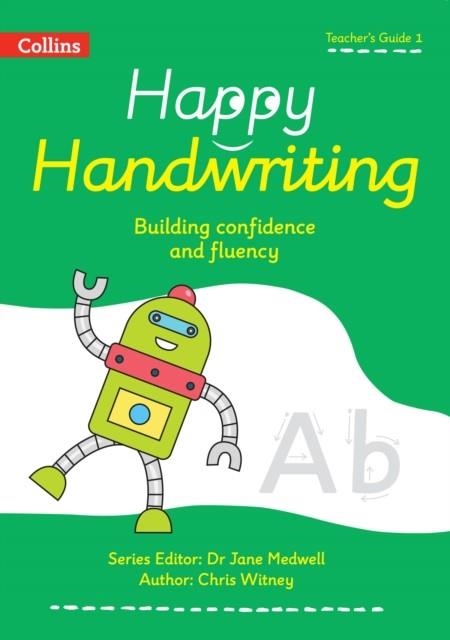 HAPPY HANDWRITING — TEACHER'S GUIDE 1 | 9780008485733