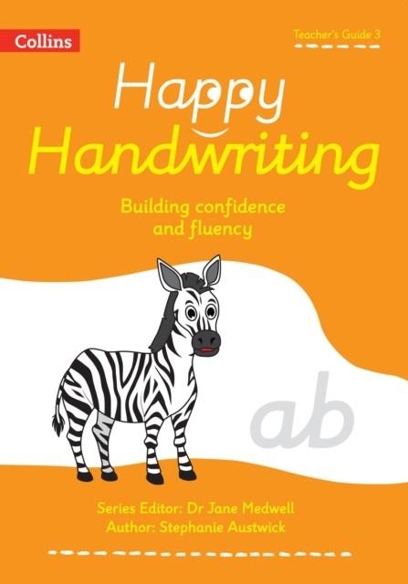 HAPPY HANDWRITING — TEACHER'S GUIDE 3 | 9780008485757