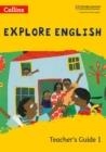 EXPLORE ENGLISH TEACHER'S GUIDE 1 2ND | 9780008369224