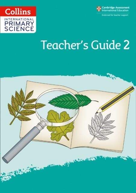 INTERNATIONAL PRIMARY SCIENCE TEACHER'S GUIDE 2-2ND | 9780008369002