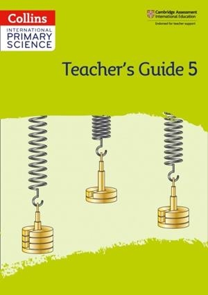 INTERNATIONAL PRIMARY SCIENCE TEACHER'S GUIDE 5-2ND | 9780008369033