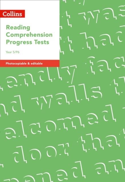YEAR 5/P6 READING COMPREHENSION PROGRESS TESTS | 9780008333461