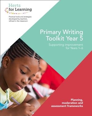 HERTS FOR LEARNING — PRIMARY WRITING YEAR 5 | 9780008368548