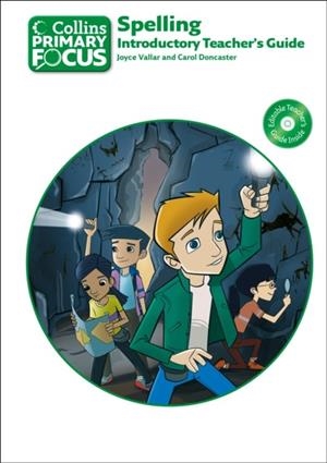 PRIMARY FOCUS SPELLING INTRODUCTORY TEACHER’S GUIDE – DOWNLOAD EDITION | 9780008173982