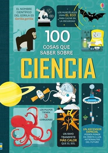 100 COSAS QUE SABER CIENC | 9781474915274 | VARIOS AUTORES