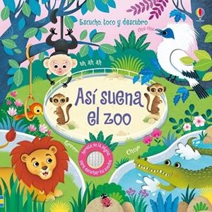 ASI SUENA EL ZOO | 9781474964678