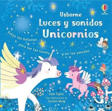 UNICORNIOS LUCES SONIDOS | 9781801313278 | TAPLIN SAM