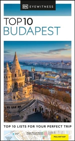 BUDAPEST DK EYEWITNESS TOP 10 | 9780241462867