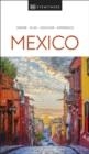 MEXICO DK EYEWITNESS TRAVEL GUIDE | 9780241566077