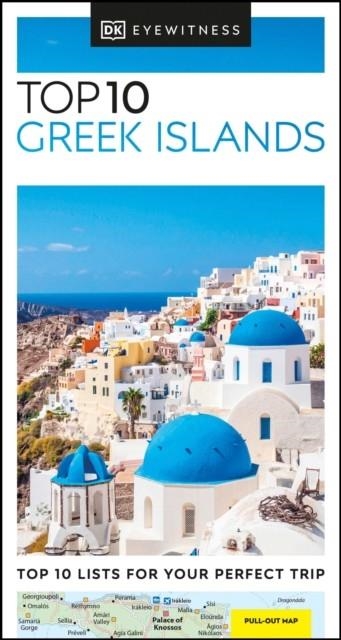 GREEK ISLANDS DK EYEWITNESS TOP 10 | 9780241559314