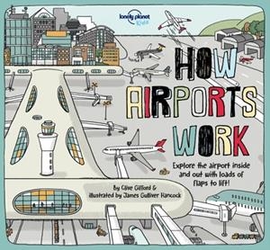 HOW AIRPORTS WORK 1 | 9781787012929