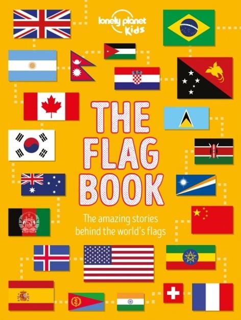 THE FLAG BOOK  | 9781788683098 | LONELY PLANET