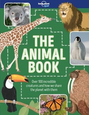THE ANIMAL BOOK 1 | 9781786574336 | LONELY PLANET KIDS