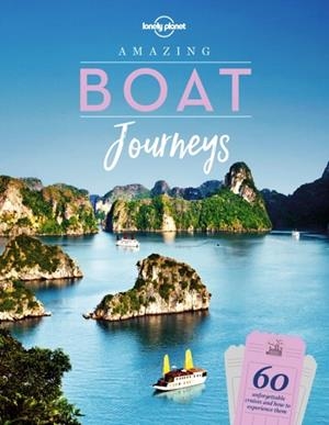 AMAZING BOAT JOURNEYS 1 | 9781788681308