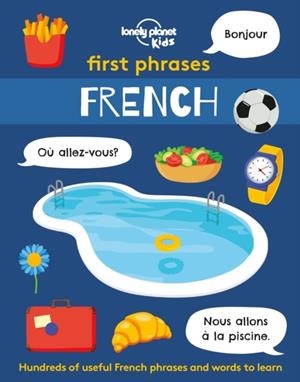 FIRST PHRASES - FRENCH 1 | 9781838690922