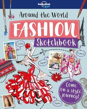 AROUND WORLD FASHION SKETCHBOOK 1 | 9781787014442
