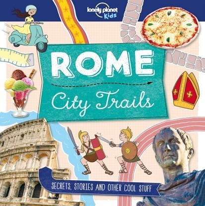 CITY TRAILS - ROME 1 | 9781786579638