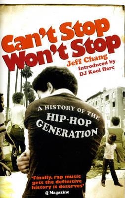 CAN'T STOP, WON'T STOP | 9780091912215 | JEFF CHANG