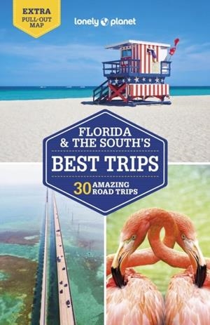 FLORIDA AND THE SOUTH'S BEST TRIPS 4 | 9781787015685