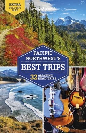 PACIFIC NORTHWEST'S BEST TRIPS 5 | 9781788683623