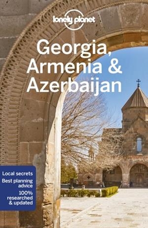 GEORGIA ARMENIA & AZERBAIJAN 7 LONELY PLANET | 9781788688246