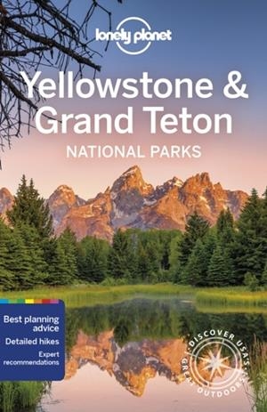 YELLOWSTONE & GRAND TETON NATIONAL PARKS 6 | 9781788680691