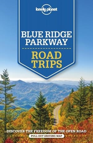 BLUE RIDGE PARKWAY ROAD TRIPS 1 | 9781788682749