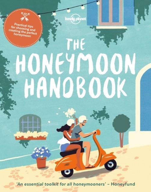 THE HONEYMOON HANDBOOK 1 | 9781786576200
