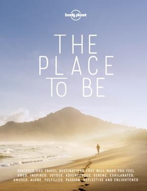 THE PLACE TO BE 1 LONELY PLANET | 9781787011250