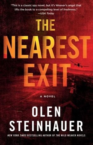 THE NEAREST EXIT | 9781250622105 | OLEN STEINHAUER