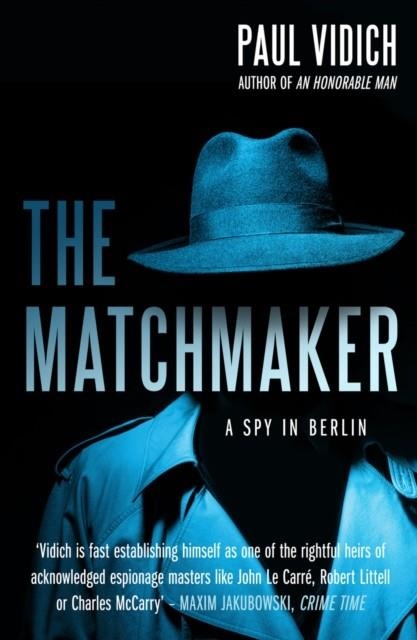 THE MATCHMAKER | 9780857304490 | PAUL VIDICH