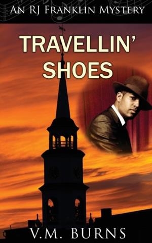 TRAVELLIN' SHOES  | 9781603816892 | V M BURNS