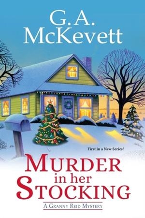 MURDER IN HER STOCKING | 9781496716279 | G.A. MCKEVETT