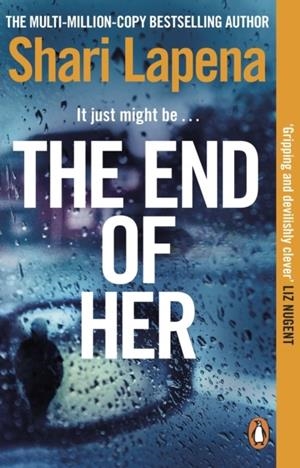 THE END OF HER | 9780552177030 | SHARI LAPENA