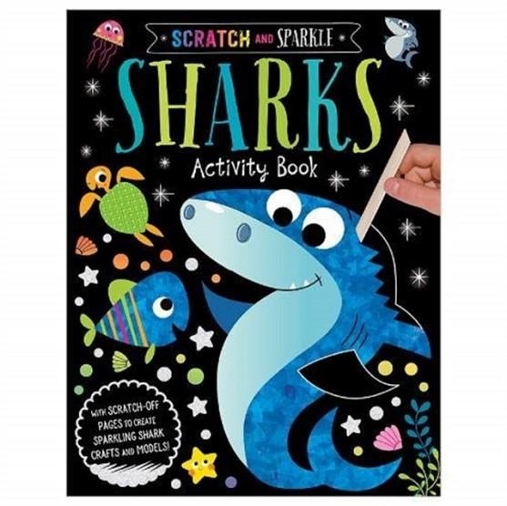SCRATCH AND SPARKLE SHARKS ACTIVITY BOOK | 9781789474091 | AMY BOXSHALL