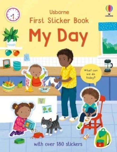 FIRST STICKER BOOK MY DAY | 9781474999151 | HOLLY BATHIE