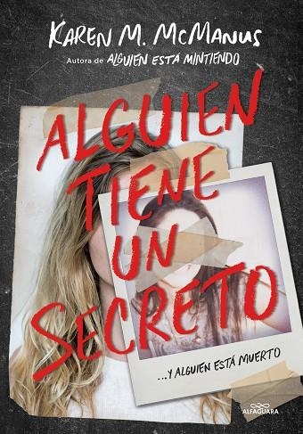 ALGUIEN TIENE UN SECRETO | 9788420434469 | MCMANUS, KAREN M.