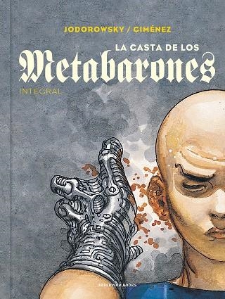 LA CASTA DE LOS METABARONES | 9788418052187 | ALEJANDRO JODOROWSKY
