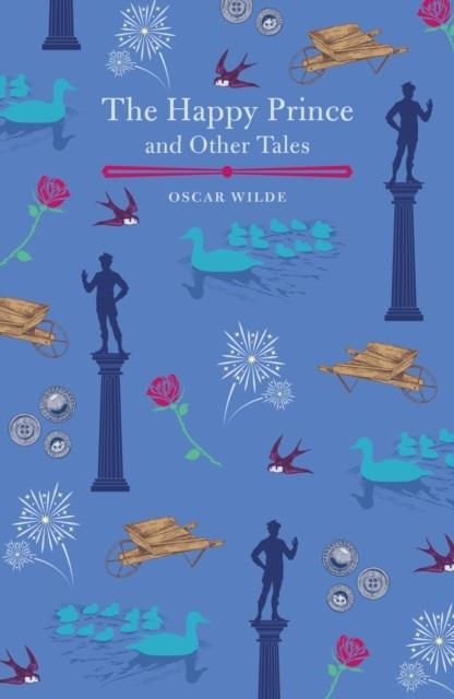 HAPPY PRINCE & OTHER TALES THE | 9781838579746 | OSCAR WILDE
