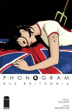 PHONOGRAM VOL 1 RUE BRITANNIA FULL COLOR EDITION | 9781534322639 | KIERON GILLEN