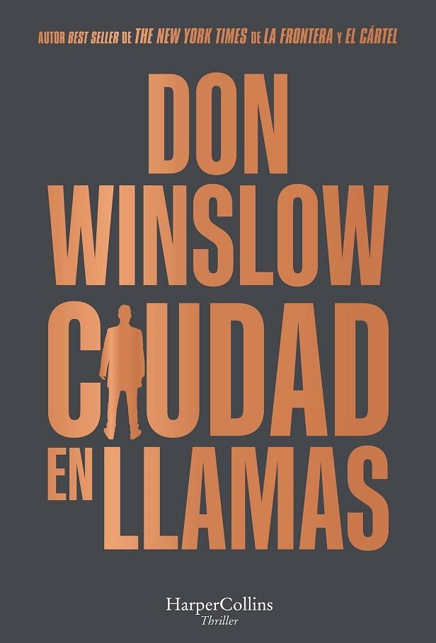 CIUDAD EN LLAMAS | 9788491396475 | DON WINSLOW