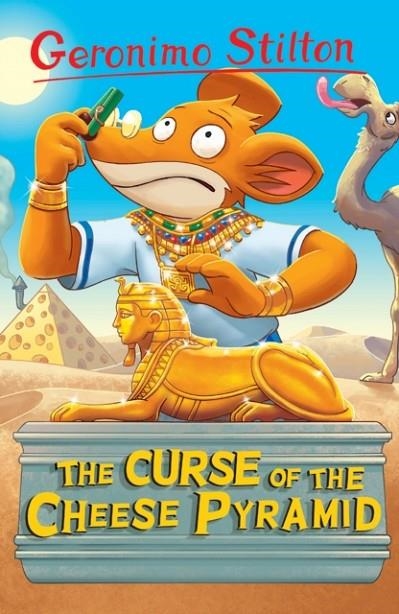 GERONIMO STILTON: THE CURSE OF THE CHEESE PYRAMID | 9781782263579 | GERONIMO STILTON