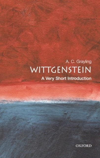WITTGENSTEIN: A VERY SHORT INTRODUCTION | 9780192854117 | A. C. GRAYLING