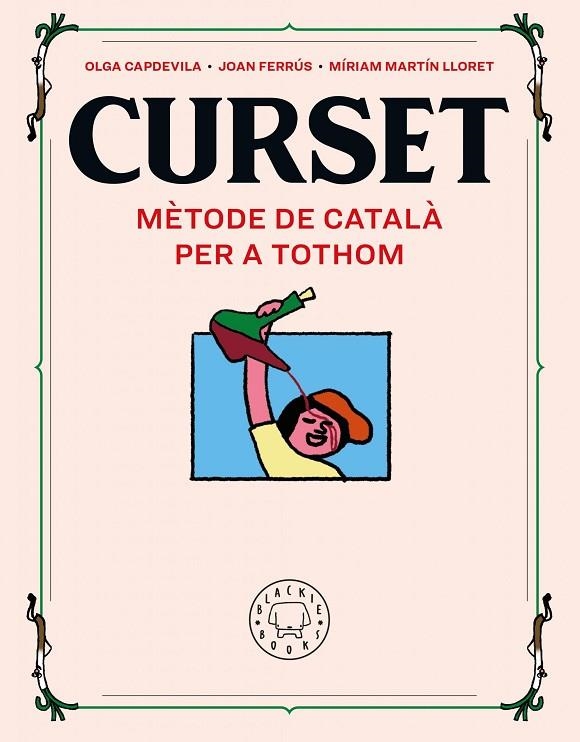 CURSET. MÈTODE DE CATALÀ PER A TOTHOM. NOVA EDICIÓ | 9788418733109 | FERRÚS, JOAN/MARTIN LLORET, MÍRIAM