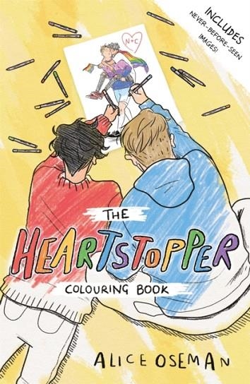 THE HEARTSTOPPER COLOURING BOOK   | 9781444958775 | ALICE OSEMAN