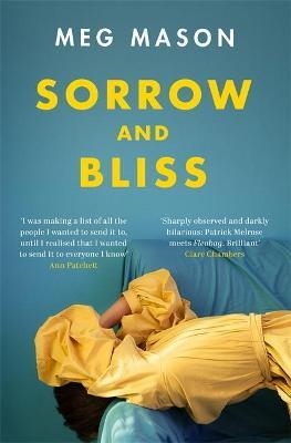 SORROW AND BLISS | 9781474622998 | MEG MASON