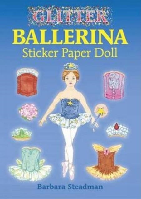 GLITTER BALLERINA STICKER PAPER DOLL | 9780486444796 | BARBARA STEADMAN