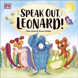 SPEAK OUT, LEONARD! | 9780241533444 | JESSIE JAMES